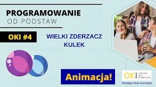 Programowanie OD PODSTAW #4 - Animacja!