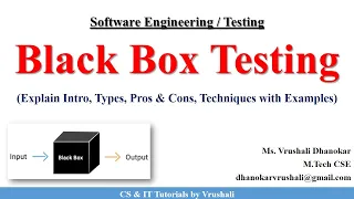 SE 43 : Black Box Testing | Techniques with Examples