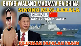 NAKU PO! GANITO PALA MAGALIT ANG CHINA KAYA PALA MAY WARSHIP NA SA WPS (REACTION AND COMMENT)