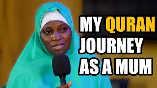 Mother of 3 shares her journey of Becoming a memoriser of the Quran