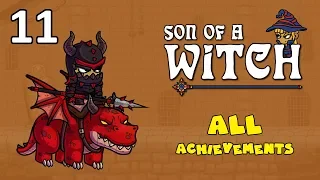 Son of a Witch - All the achievements ep. 11