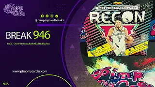 Break 946 - 2023-24 Recon Basketball