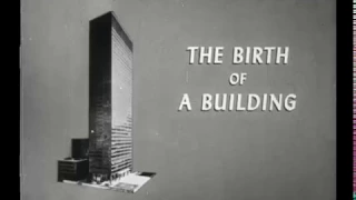 The Story of a Building, 1958 [Seagram Building in New York City]