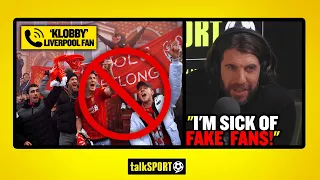 "I'M SICK OF FAKE  FANS!" Klobby SLAMS Liverpool fans but admits he doesn't watch every game!