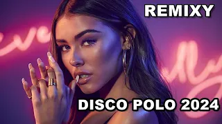 REMIXY DISCO POLO KWIECIEŃ 2024 🌟 NAJNOWSZE NOWOŚCI 🌟 DISCO POLO 2024 🌟 ŹYCZĘ MIŁEGO SŁUCHANIA.