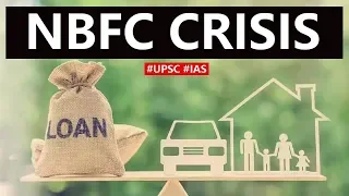 What is NBFC? Two reasons behind current NBFC crisis, Importance of NBFC in Indian Economy #UPSC2020