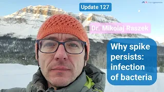 Why does spike protein persists so long? Evidence of bacterial infection (#127)