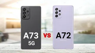 Samsung Galaxy A73 5G vs Samsung Galaxy A72