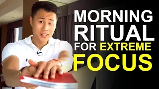 My Morning Ritual For Extreme Focus, Discipline And Success