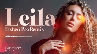 Elsen Pro - Leila (Remix)