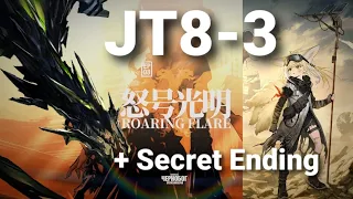 Arknights: JT8-3 + Secret Ending (No NG or Fast Redeploy)