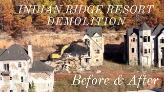 Indian Ridge Resort DEMOLITION | October, 2022