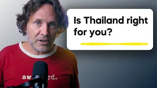 The Pros And Cons of Living in Thailand