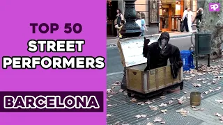 TOP 50 Street Performers in Barcelona Spain - Human Statues, Living human