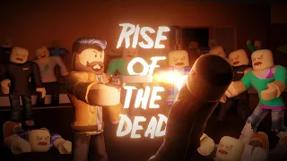 Rise of the Dead - Trailer