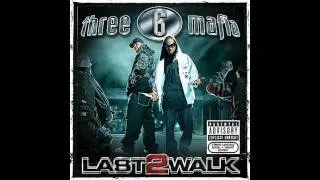 Three 6 Mafia - Stay Fly