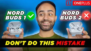 OnePlus Nord Buds 2 Honest Review: Are They Better Than the Nord Buds 1? [Hindi]