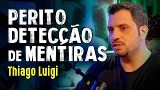 THIAGO LUIGI - PERITO EM DETECÇÃO DE MENTIRAS  - Paranormal Experience! - #5