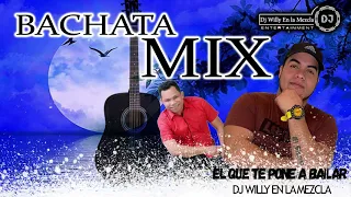 BACHATA MIX PA BEBER VOL 1 2021 | DJ WILLY EN LA MEZCLA