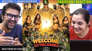 Pakistani Couple Reacts To Welcome To The Jungle ( Welcome 3 ) | Announcement | Akshay Kumar