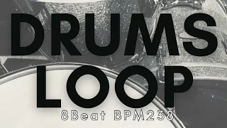 【Drums Loop 8Beat BPM238】