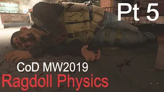 CoD Modern Warfare 2019 | Ragdoll Physics Pt 5