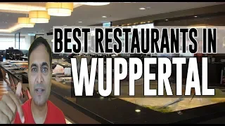 Best Restaurants and Places to Eat in Wuppertal, Germany