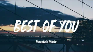 Andy Grammer - Best Of You  (Lyrics)