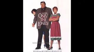 Only The Lonely(1991) - Movie Review
