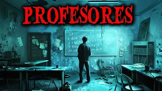 8 Historias de Terror Reales de Profesores - Relatos de Horror