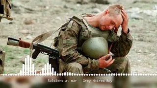 Солдаты о войне (Soldiers at war) - Седой Парнишка (Grey-Haired Boy)