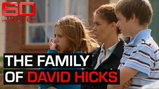 The family accused terrorist David Hicks left behind | 60 Minutes Australia