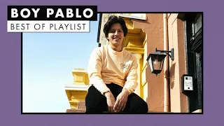 Boy Pablo | Best of Playlist