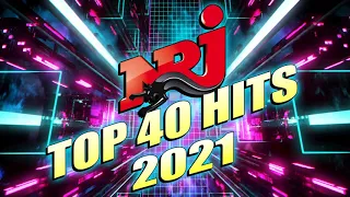 BEST MUSIC HIT 2021 - NRJ TOP 40 HITS 2021 - MUSIQUE 2020 NOUVEAUTÉ