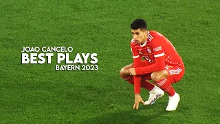 Joao Cancelo 2023 – BEST Plays &  Skills, Assists in Bayern - HD