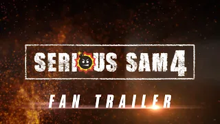 Serious Sam 4: Fan Trailer