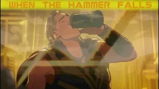 When The Hammer Falls | Clamavi De Profundis | AMV | Marvel's What If   - Thor