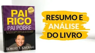 Pai Rico, Pai Pobre | Resumo e Análise