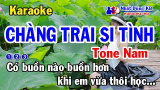 Chàng Trai Si Tình (Có Buồn Nào Buồn Hơn)Karaoke Tone Nam  - Nhạc Sống - Nhật Dũng KB
