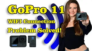 Go pro 11 Wi-Fi will not connect to iPhone – problem solved.
