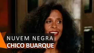 Chico Buarque, Djavan e Gal Costa: Nuvem Negra (DVD Meu Caro Amigo)