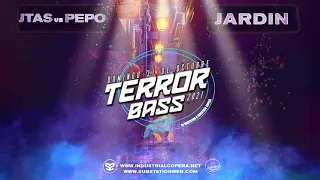 Jtas b2b Pepo - Terror Bass 2021 @ Industrial Copera