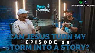 Can Jesus Turn My Storm into a Story? | Mark 4:35–41 | S2 EP. 20
