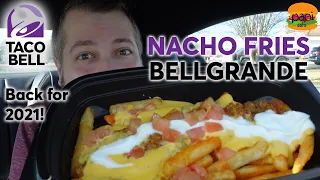 Taco Bell Nacho Fries BellGrande - Back for 2021 - Review