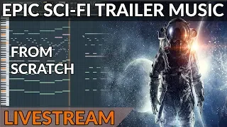 Track From Scratch - Epic Sci-Fi Trailer Music (Interstellar Style)