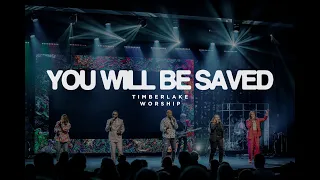 You Will Be Saved (Elevation Rhythm) | Timberlake Worship feat. Jillian Allan