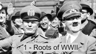 World History - Lesson 9-1: Roots of WWII