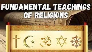 Fundamental teachings of Religions