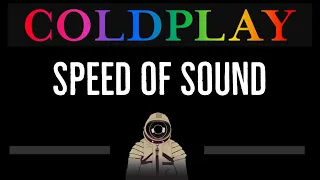 Coldplay • Speed of Sound (CC) 🎤 [Karaoke] [Instrumental Lyrics]