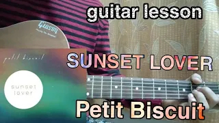 Sunset Lover - Petit Biscuit // Easy Guitar Tutorial, Lesson,Chords,